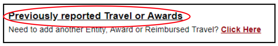 Image of the "Previously reported Travel or Awards" section circled