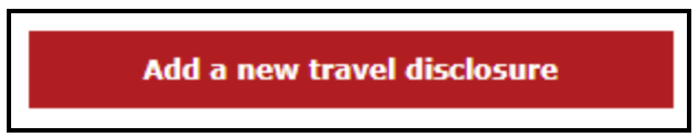 Image of "Add a new travel disclosure" button