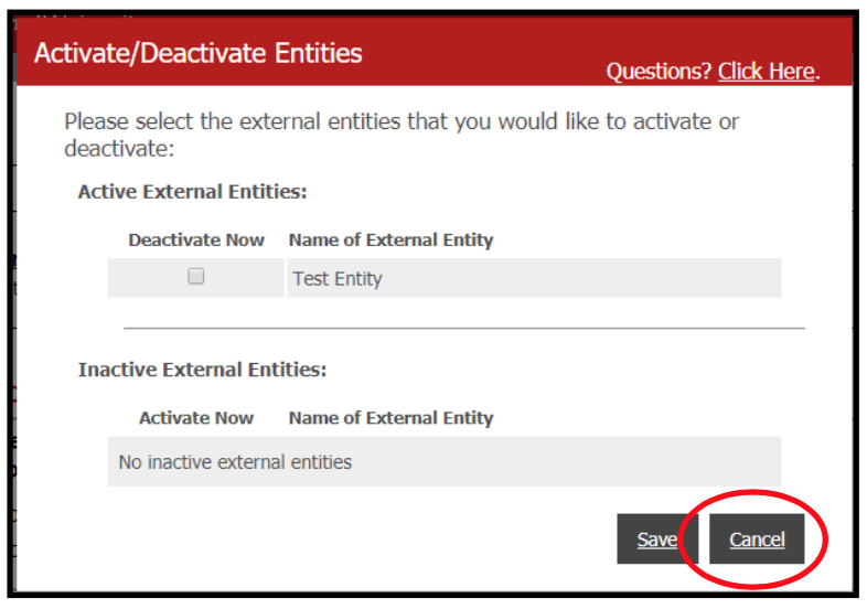 Image of "Activate/Deactivate Entities" form with cancel button circled.